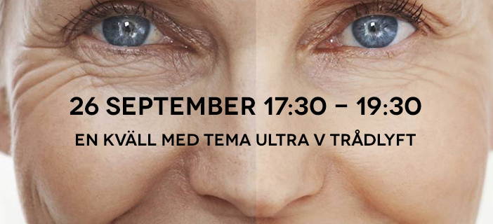 Kundkväll med Ultra V trådlyft!
