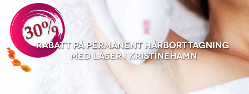 30% Rabatt på permanent hårborttagning med laser i Kristinehamn